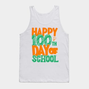 Happy 100th Day of School Tank Top